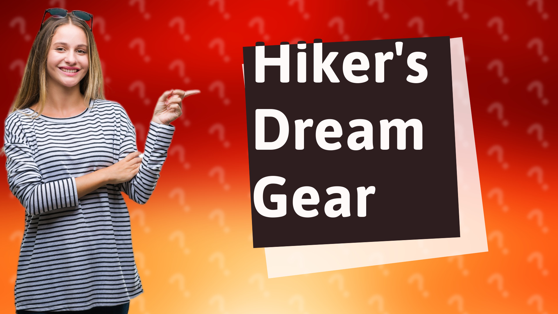 Hiker's Dream Gear