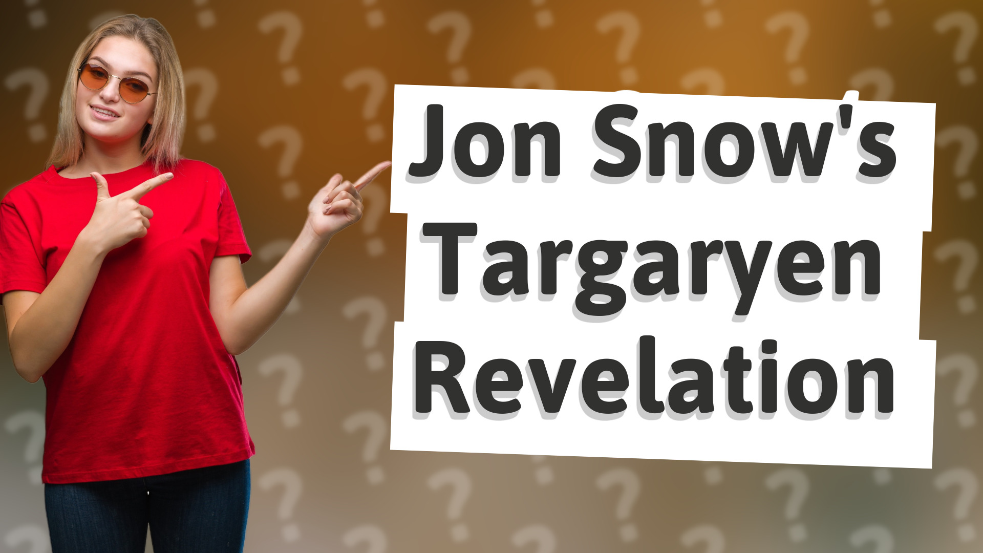 Jon Snow's Targaryen Revelation