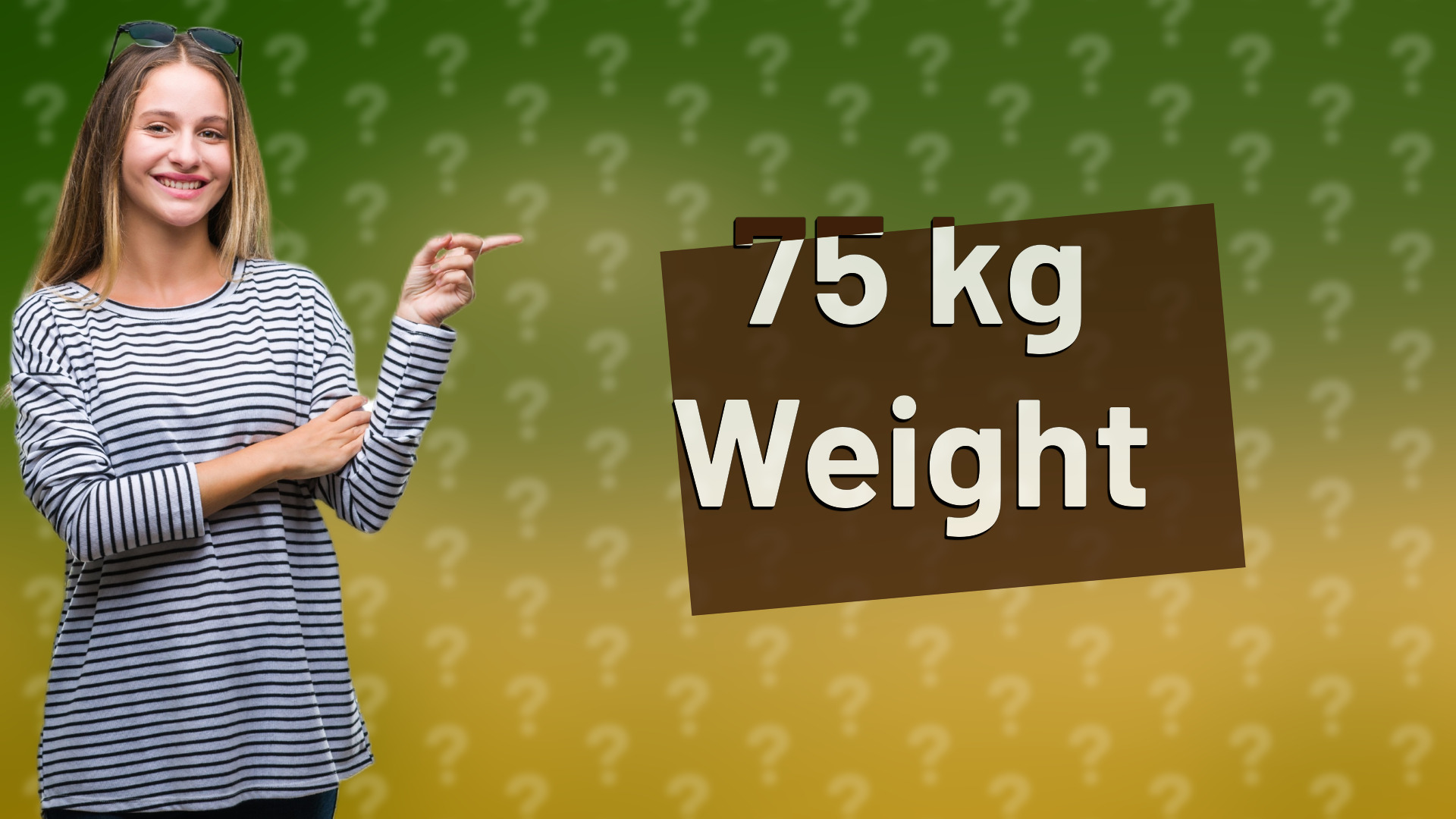 75 kg Weight