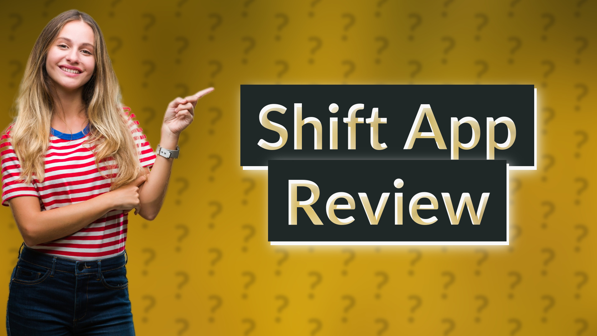Shift App Review
