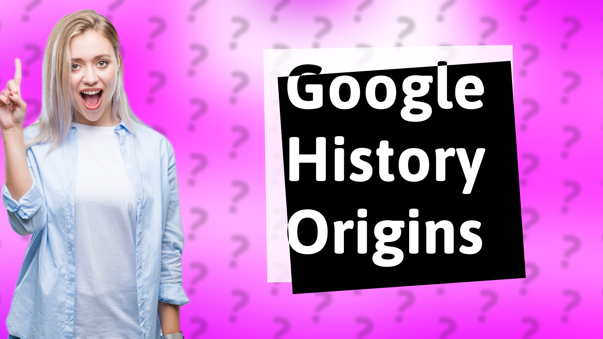 Google History Origins