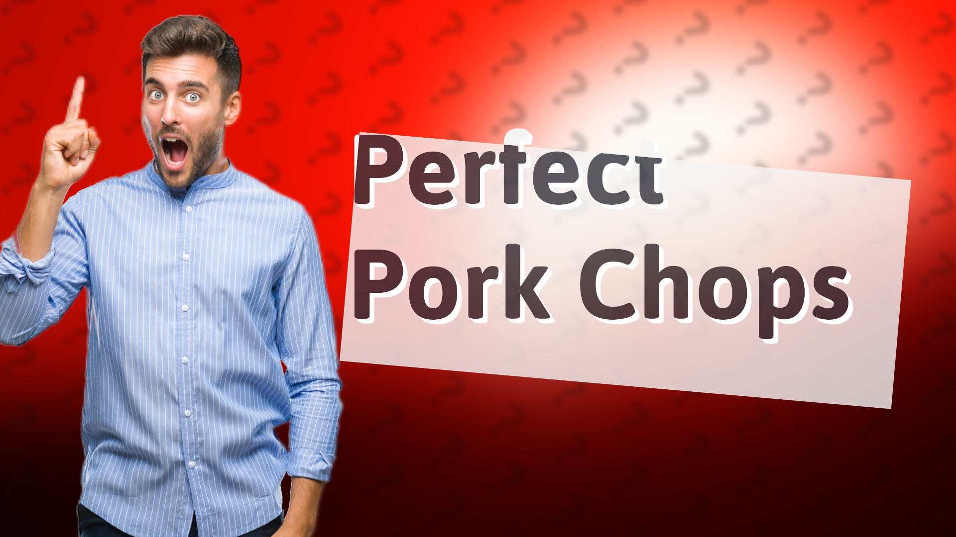 Perfect Pork Chops