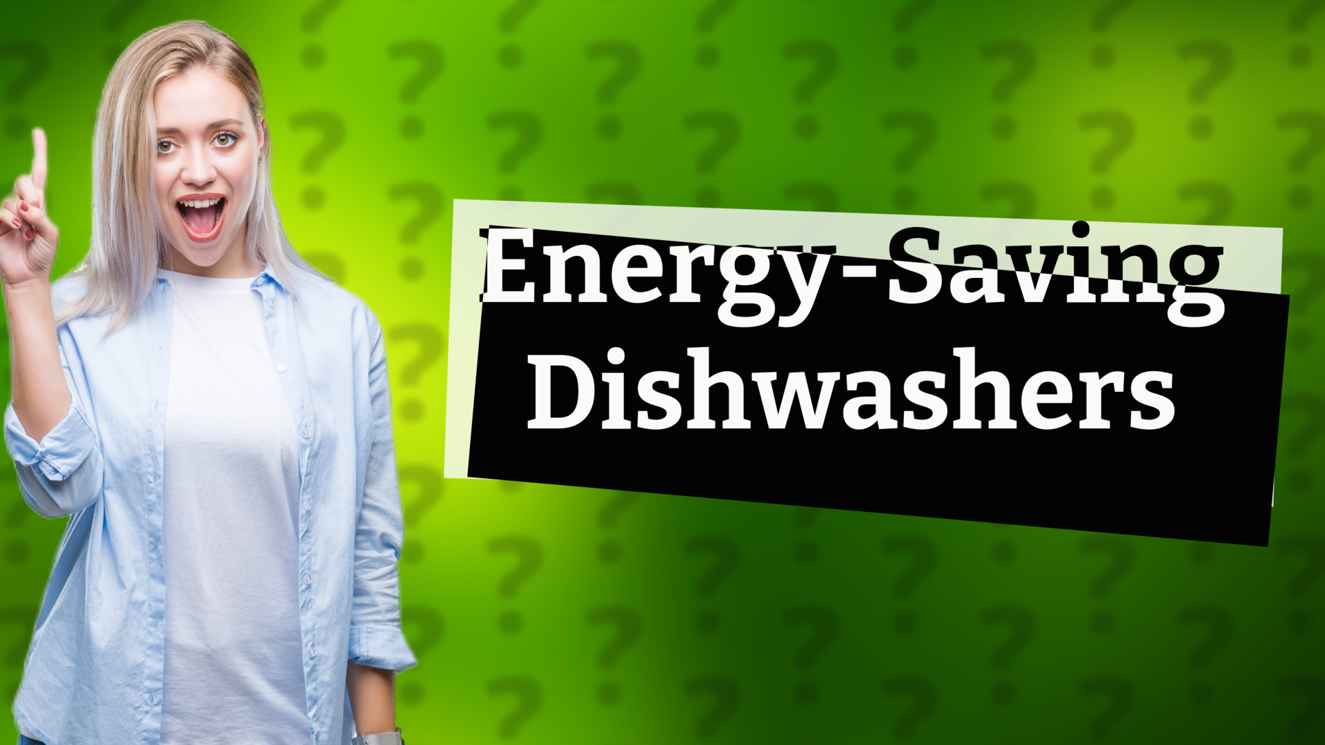 Energy-Saving Dishwashers