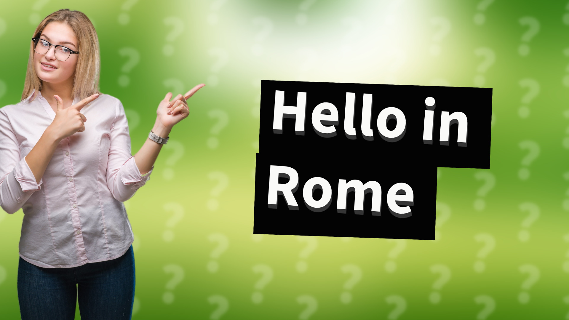 Hello in Rome