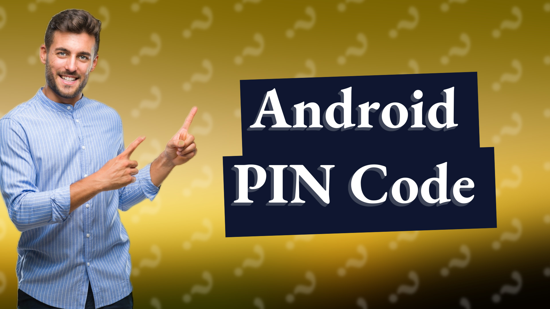 Android PIN Code