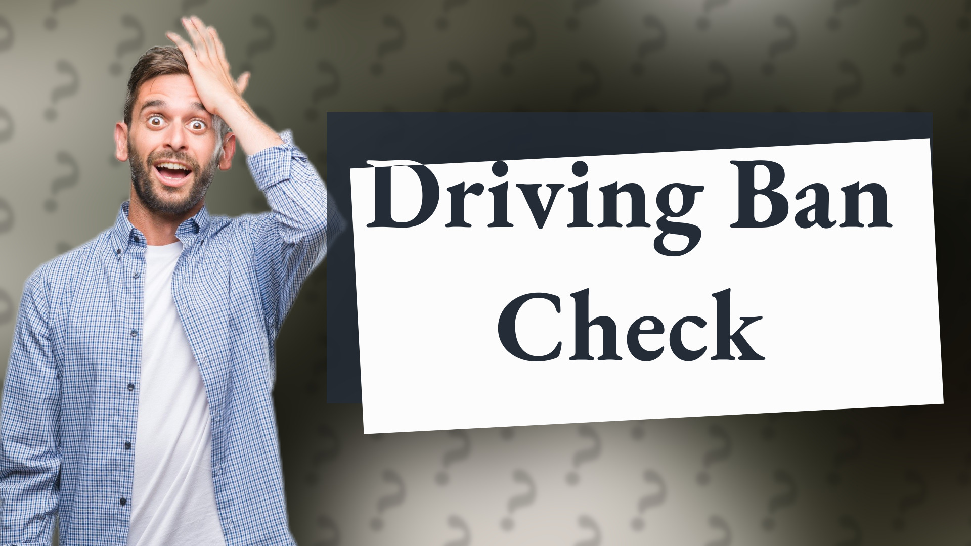 Driving Ban Check