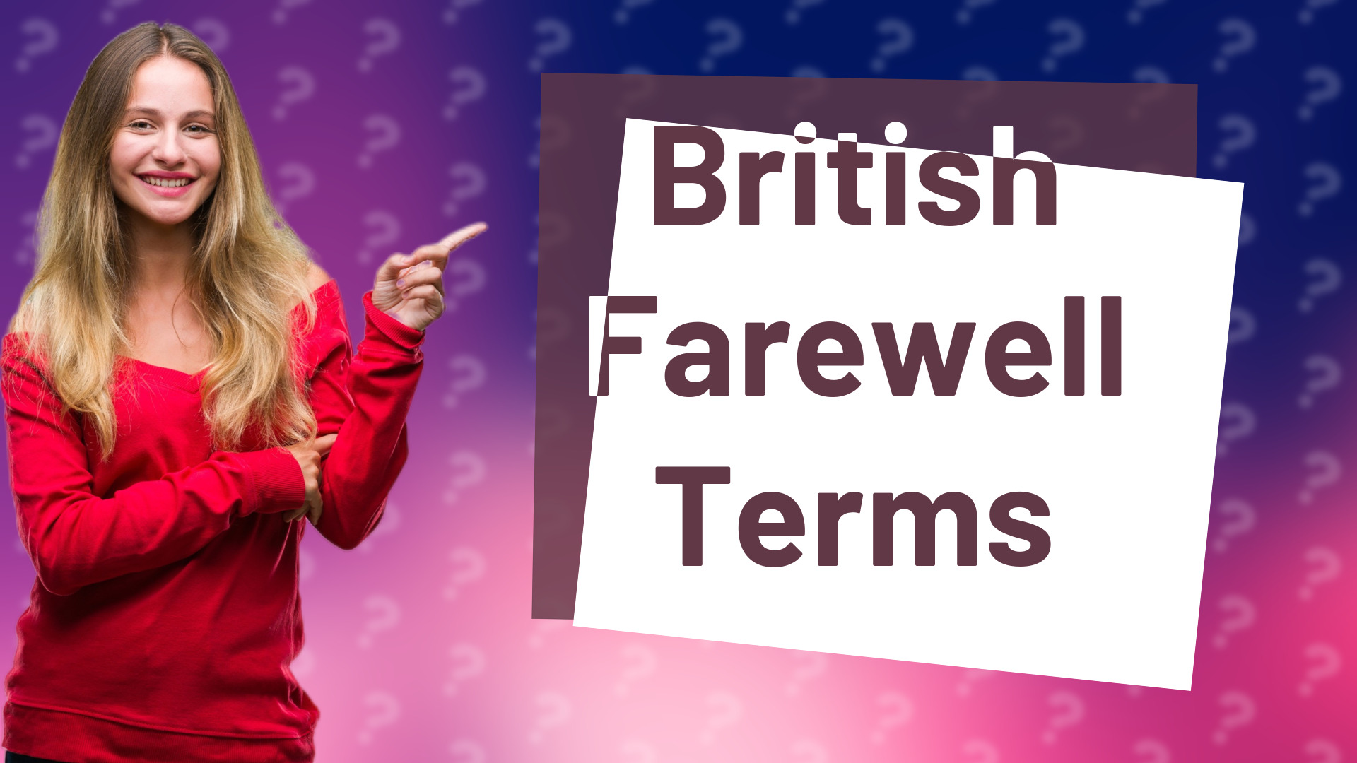 British Farewell Terms