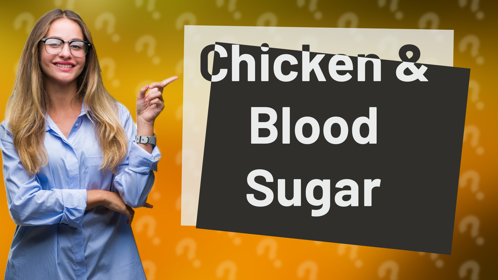 Chicken & Blood Sugar