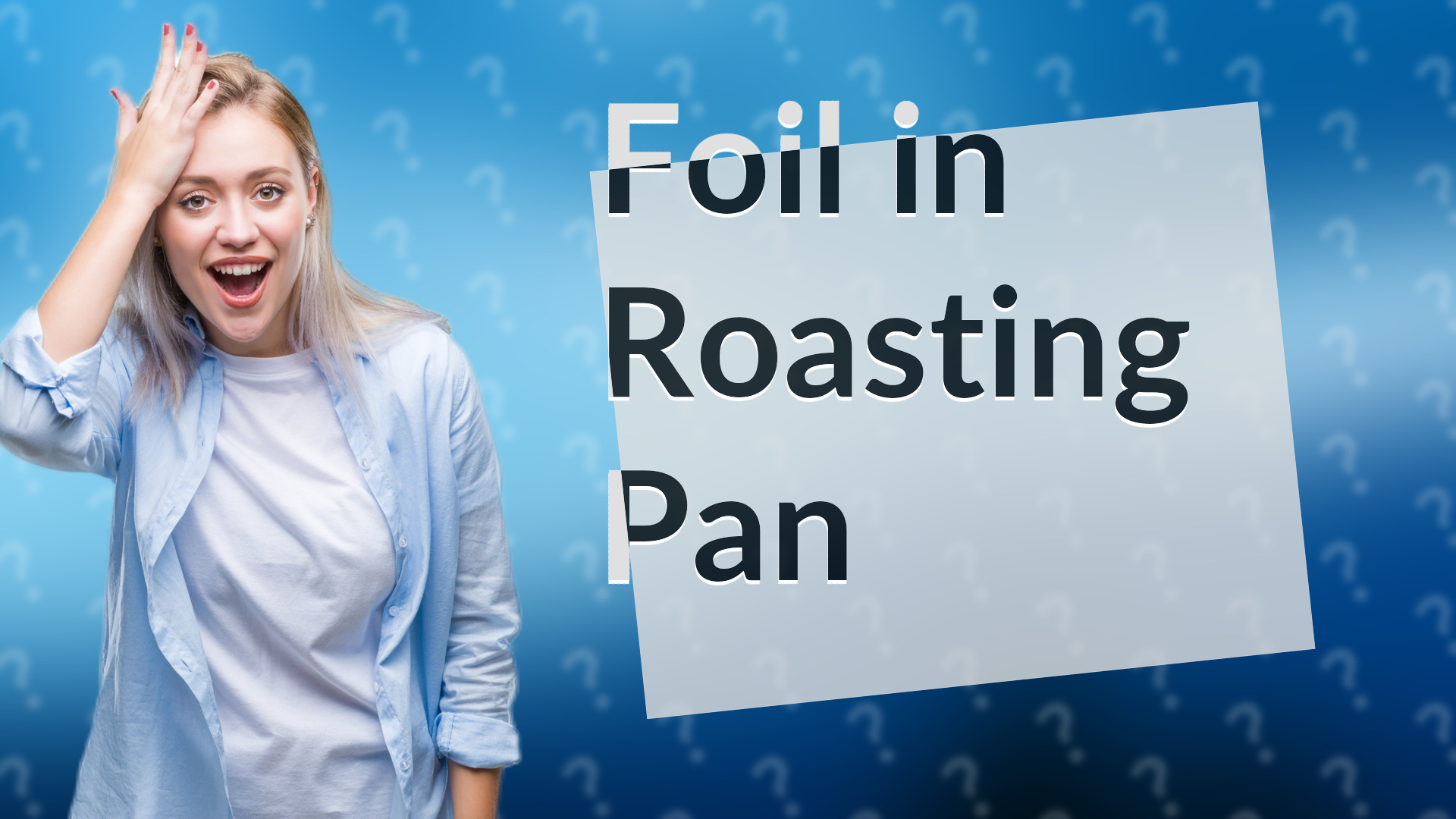 Foil in Roasting Pan