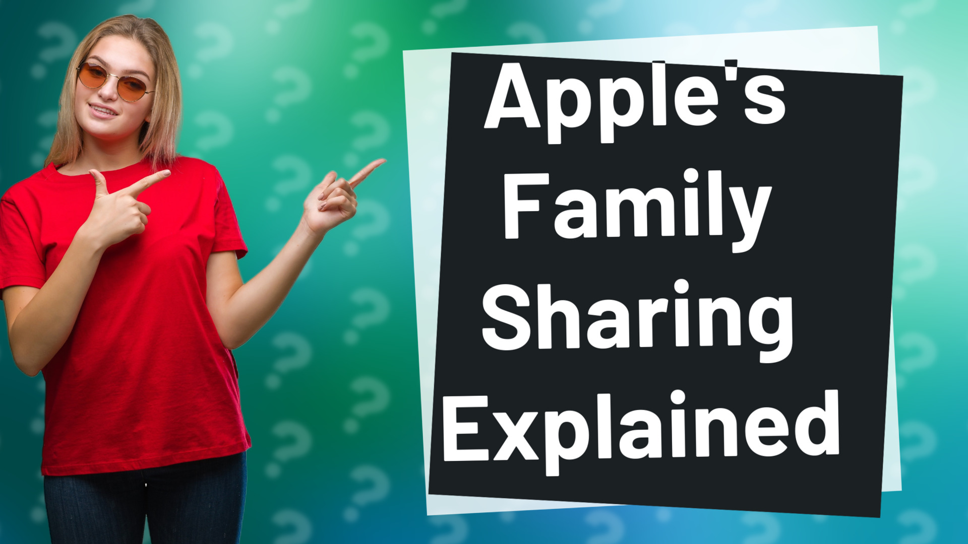 Apple's Family Sharing Explained