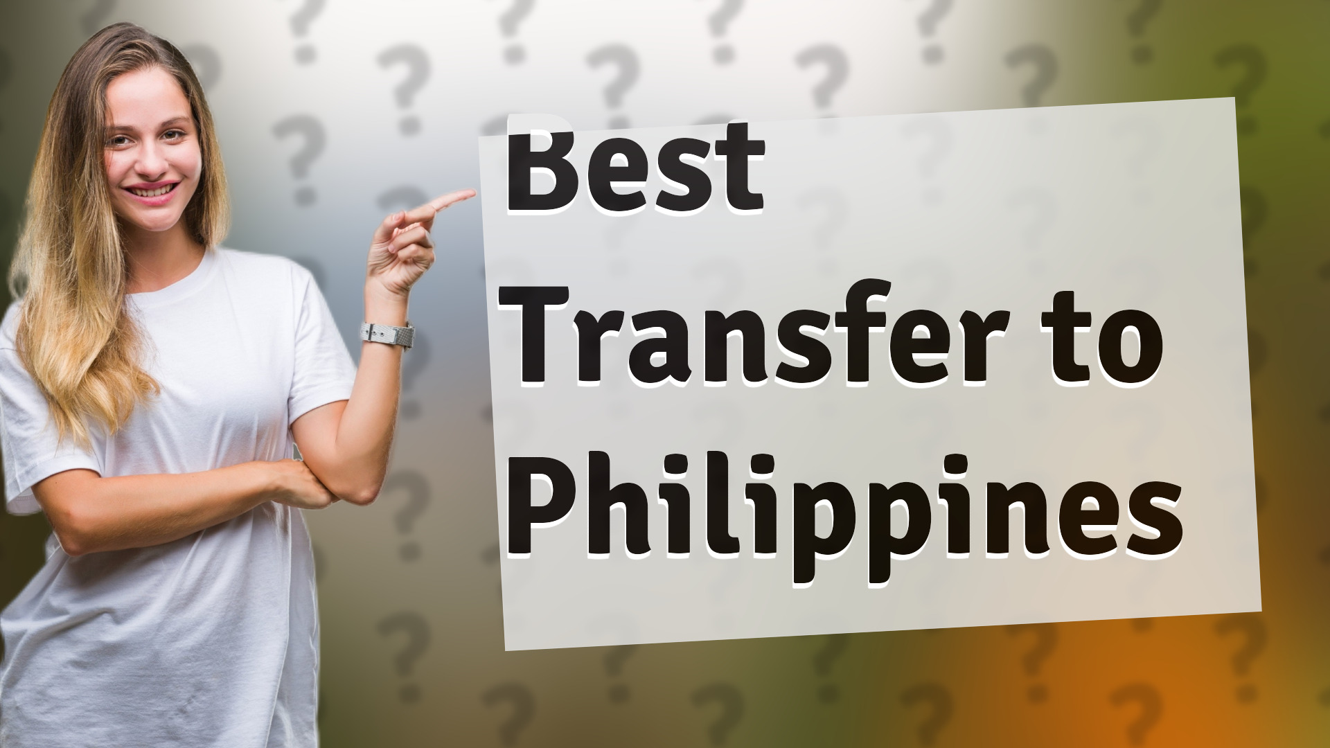 Best Transfer to Philippines