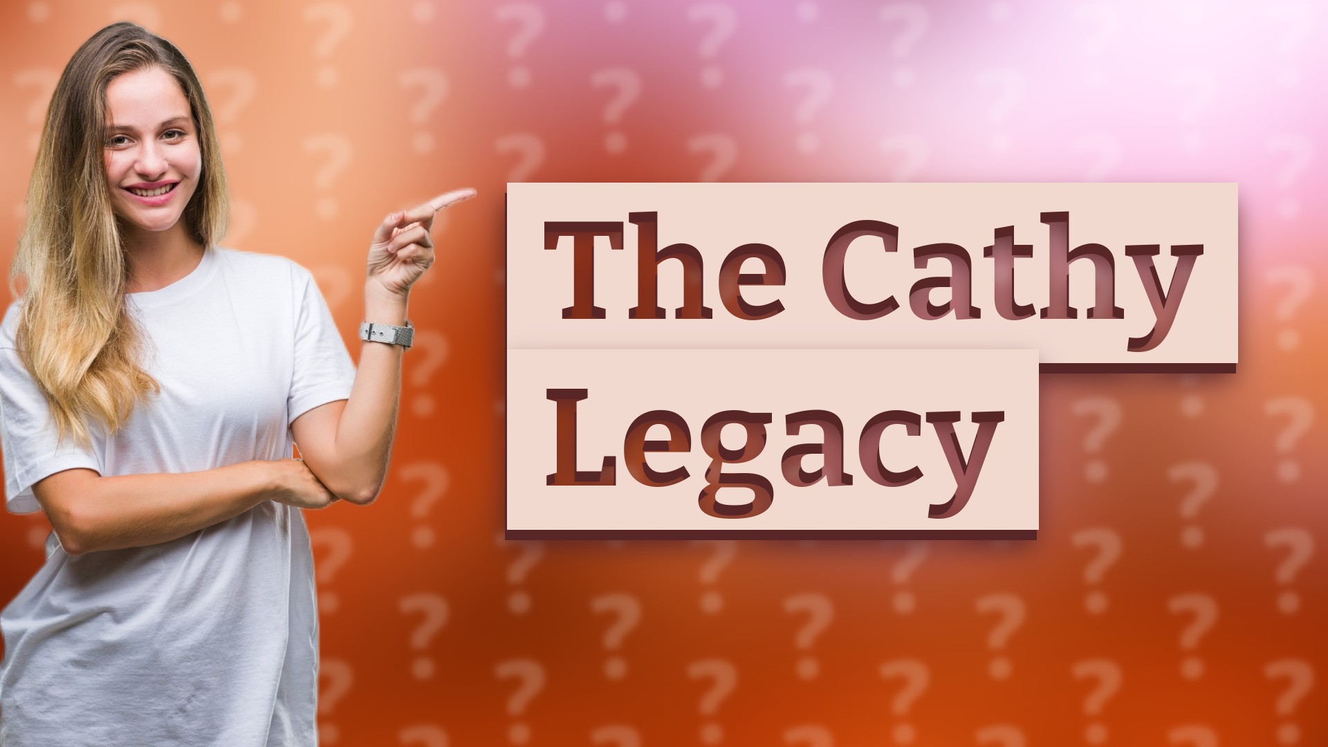 The Cathy Legacy