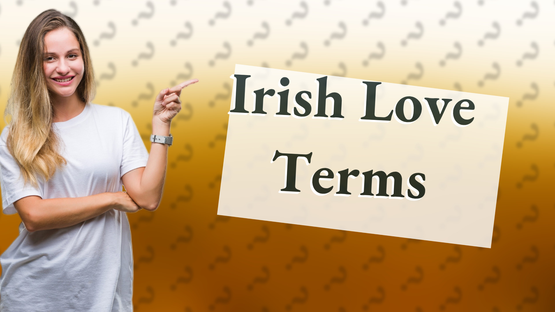 Irish Love Terms
