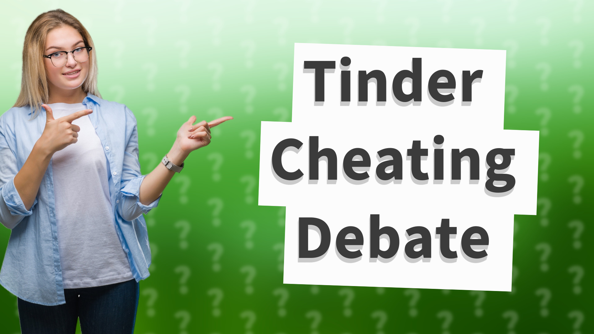 Tinder Cheating Debate