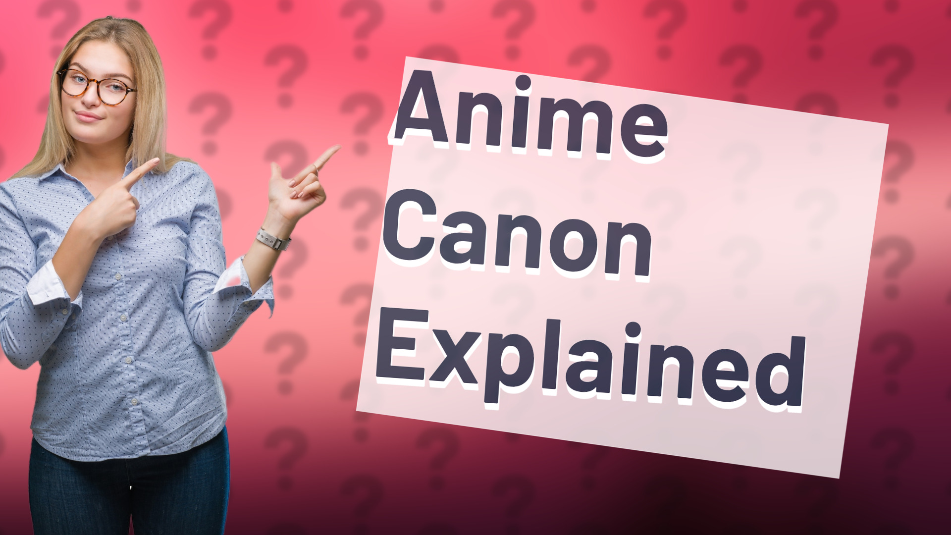 Anime Canon Explained