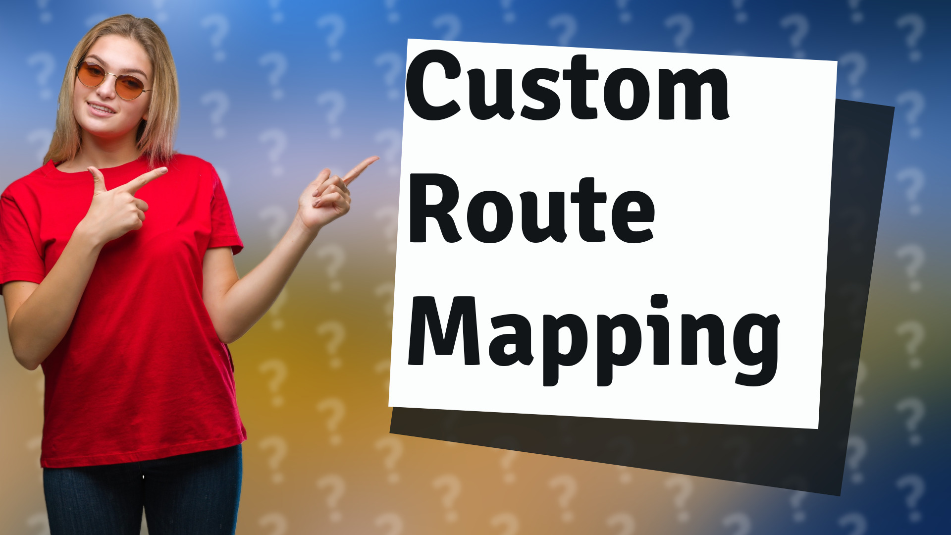 Custom Route Mapping