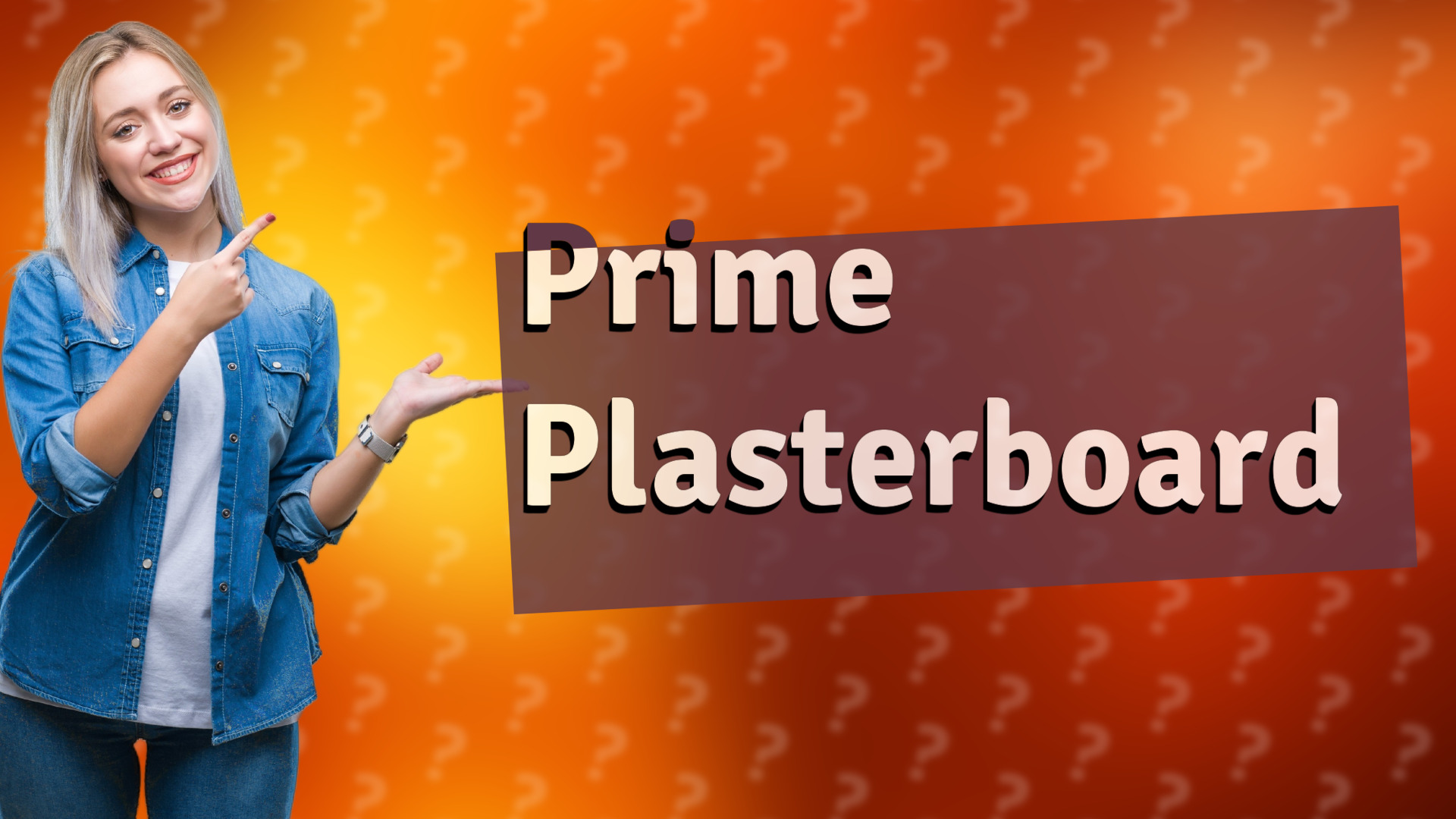 Prime Plasterboard