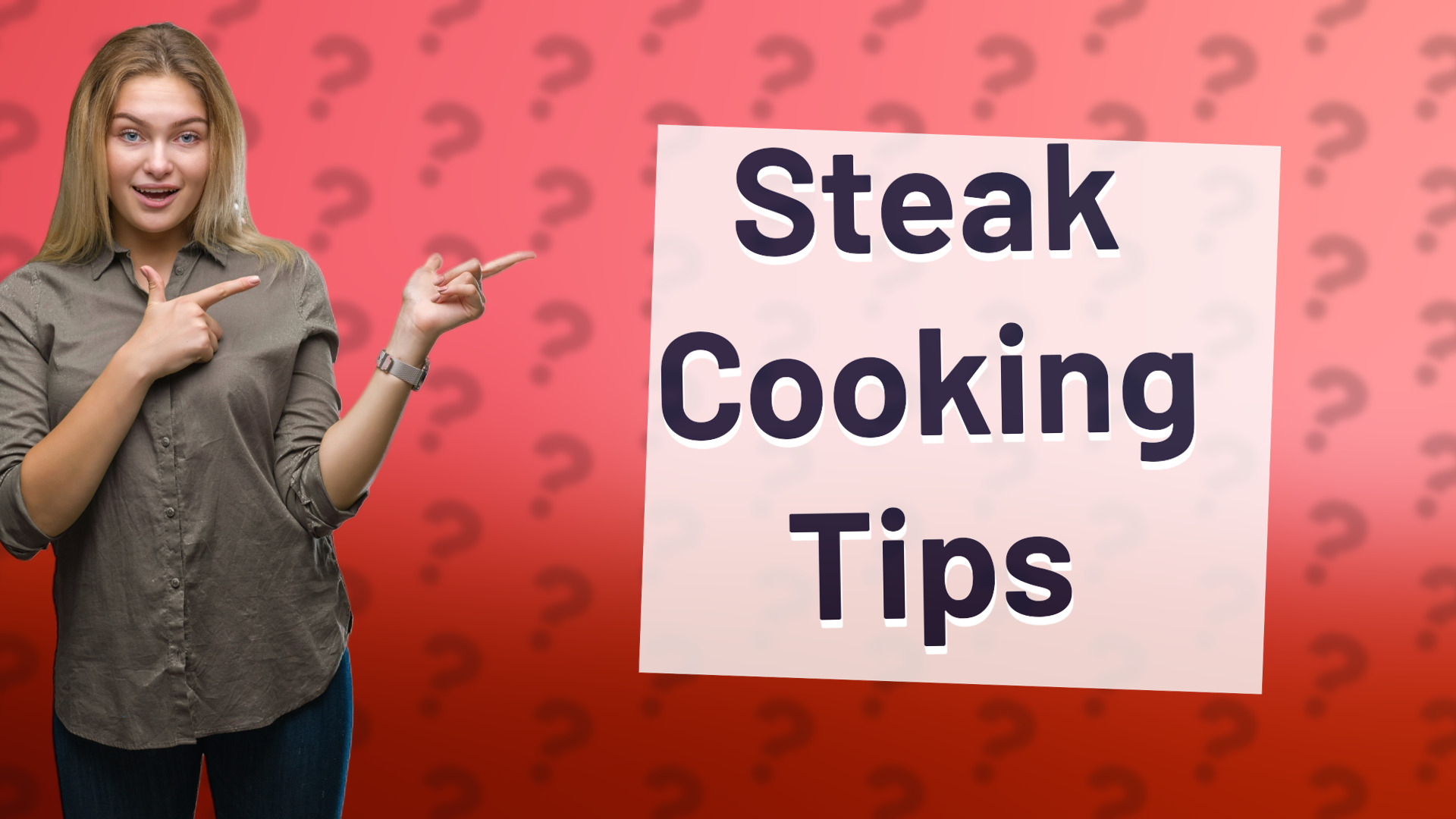 Steak Cooking Tips