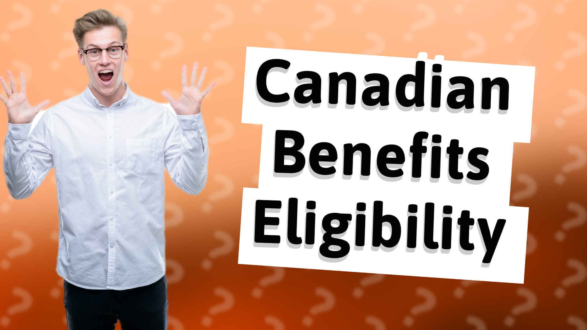 Canadian Benefits Eligibility