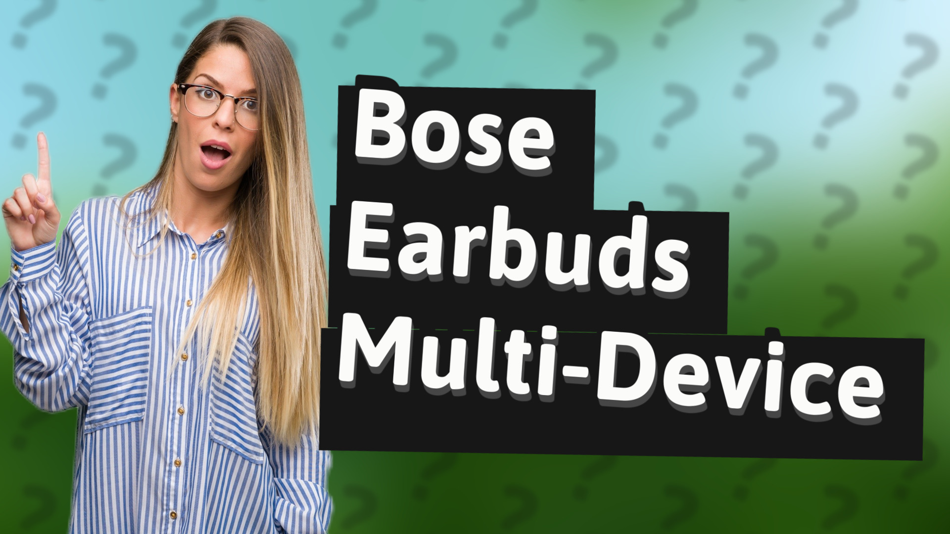 Bose Earbuds Multi-Device