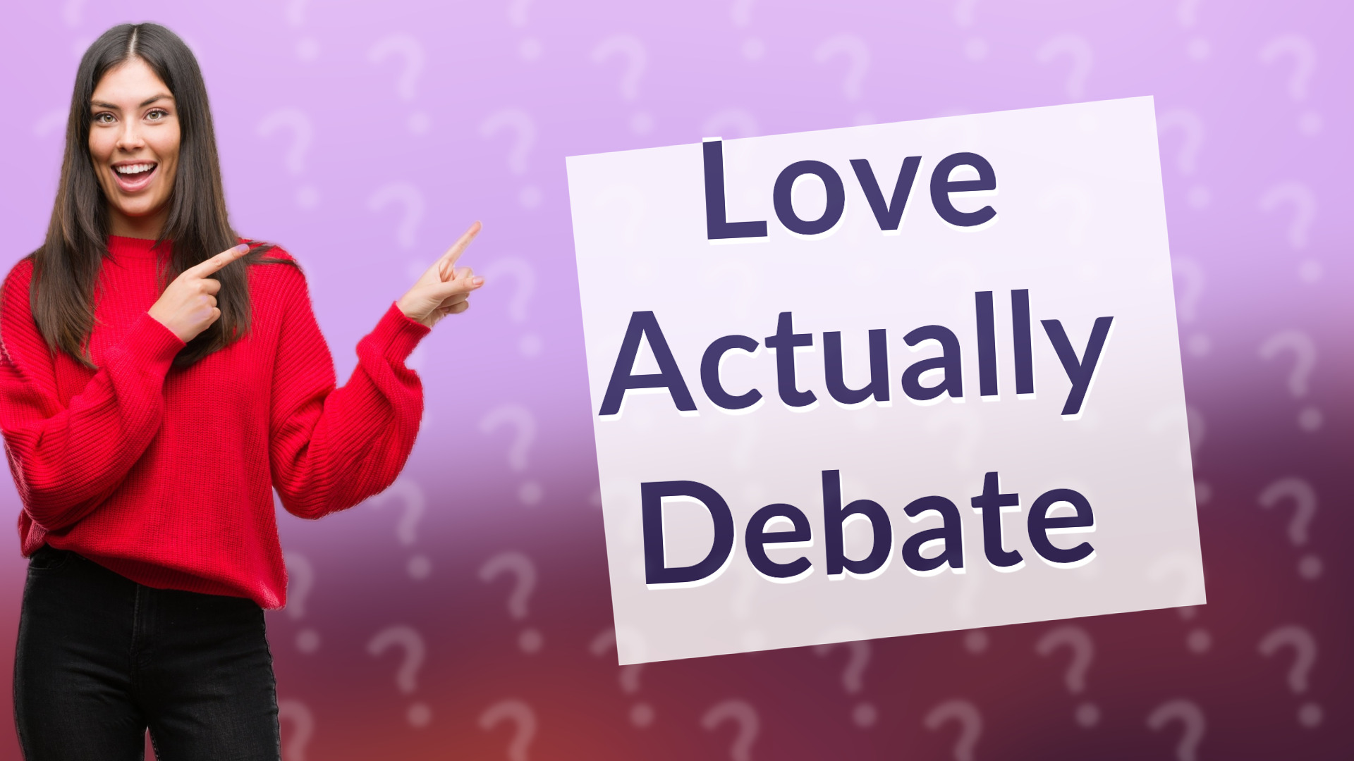 Love Actually Debate