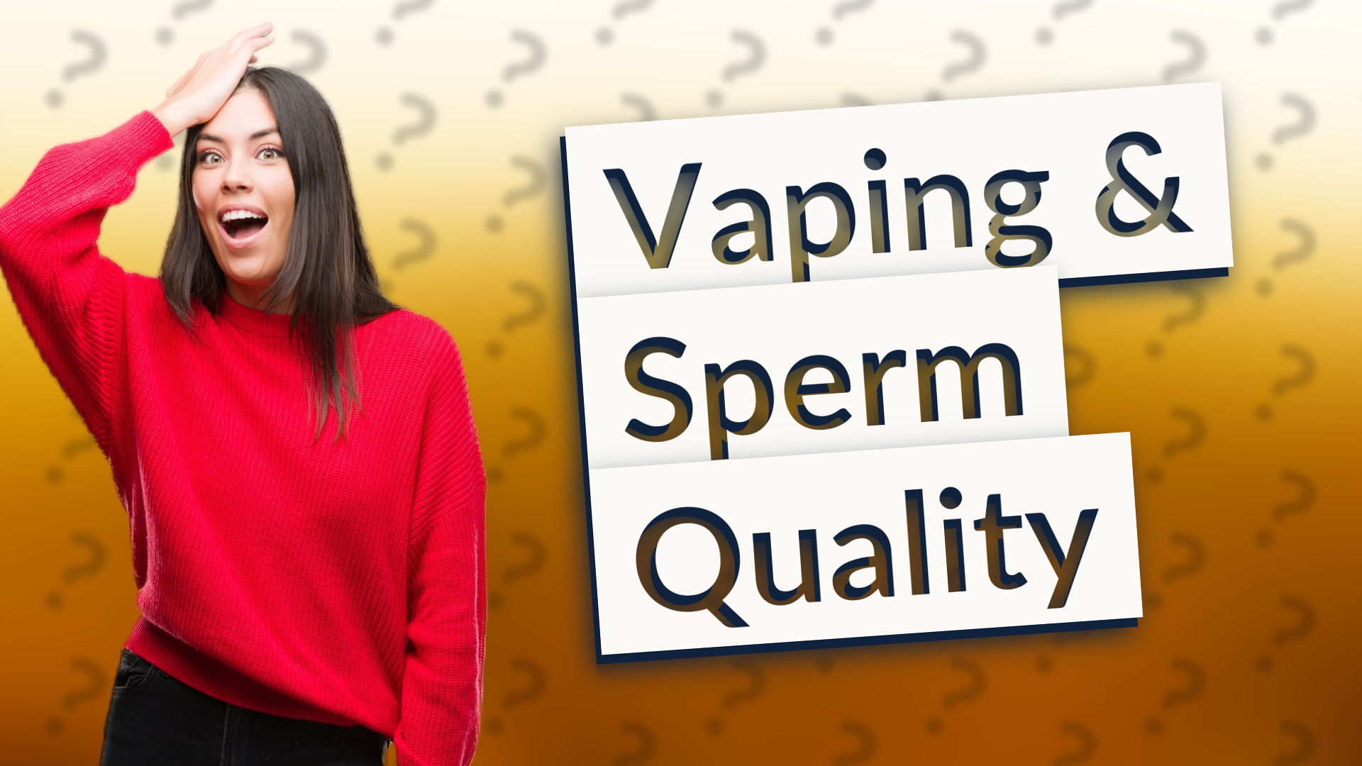 Vaping & Sperm Quality