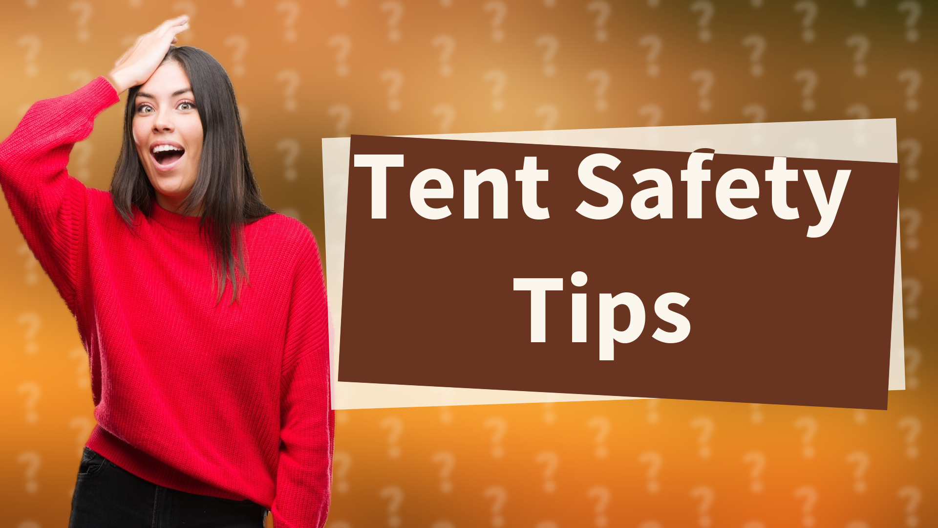 Tent Safety Tips