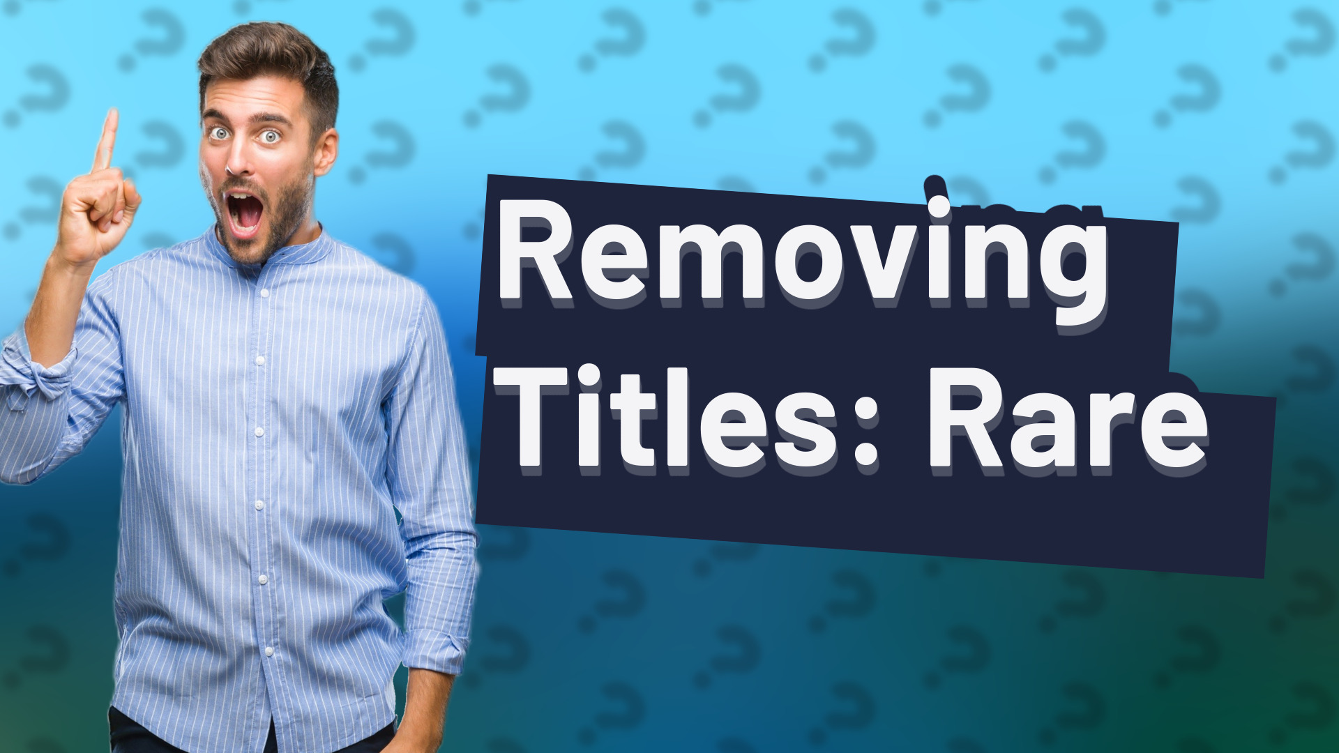 Removing Titles: Rare