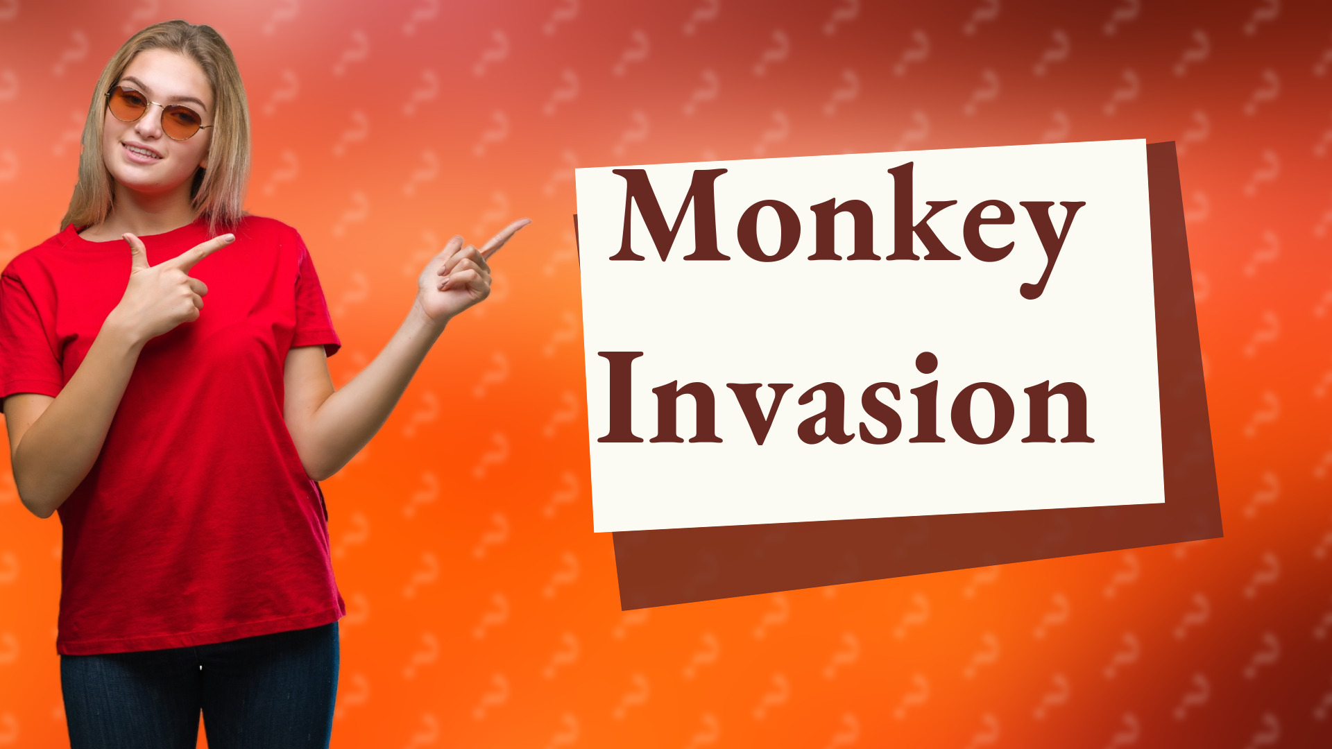Monkey Invasion