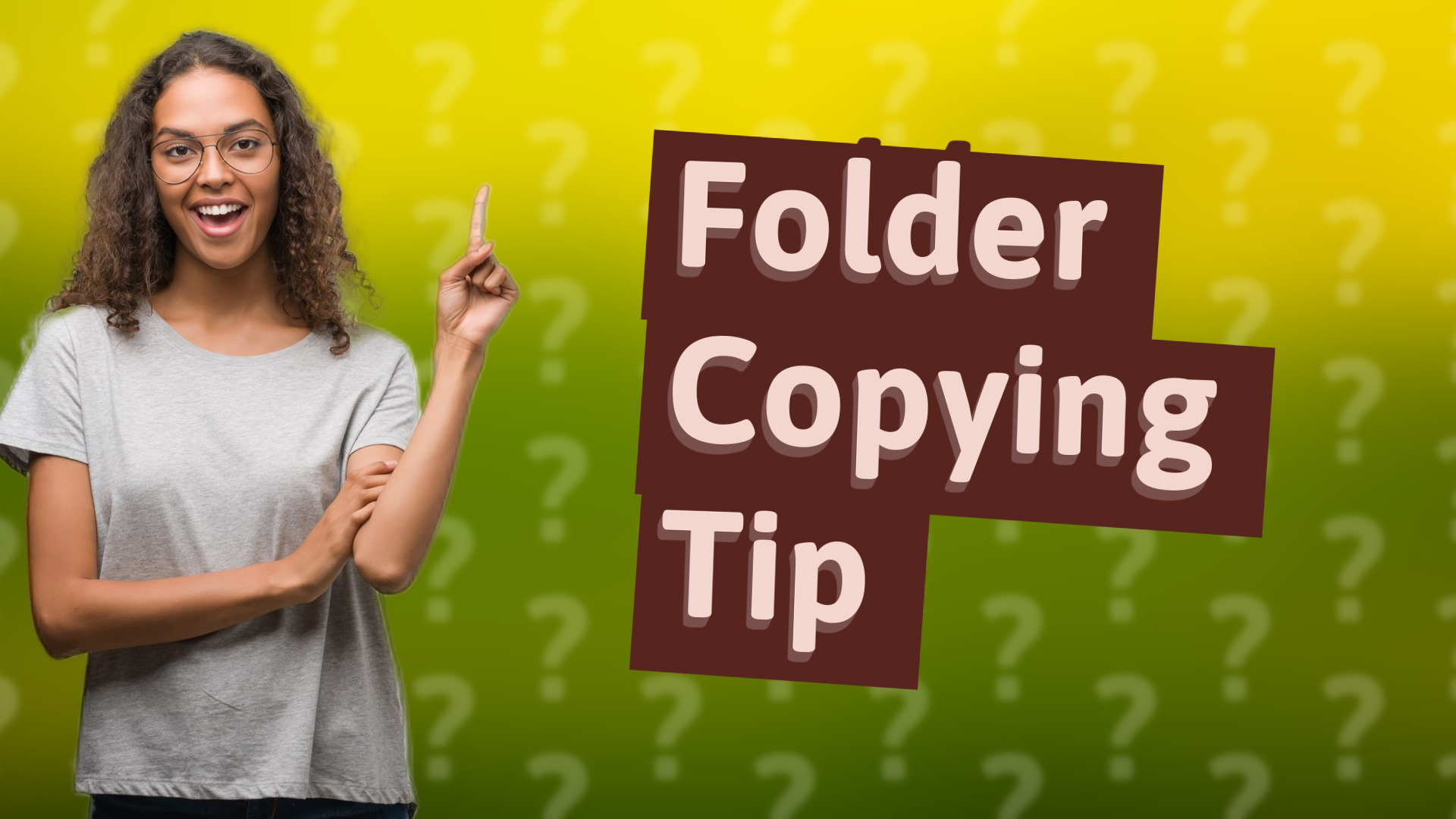 Folder Copying Tip