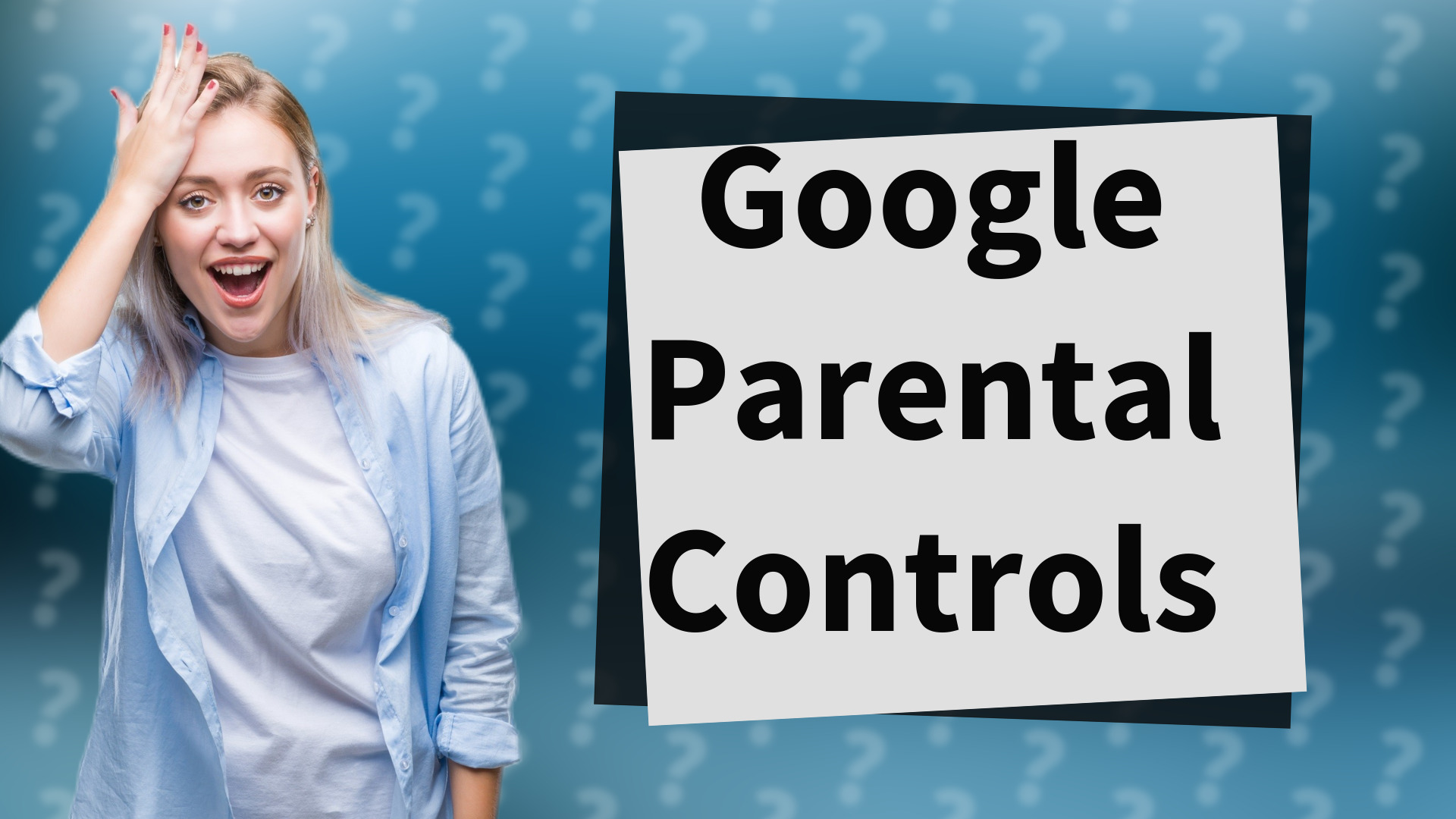 Google Parental Controls