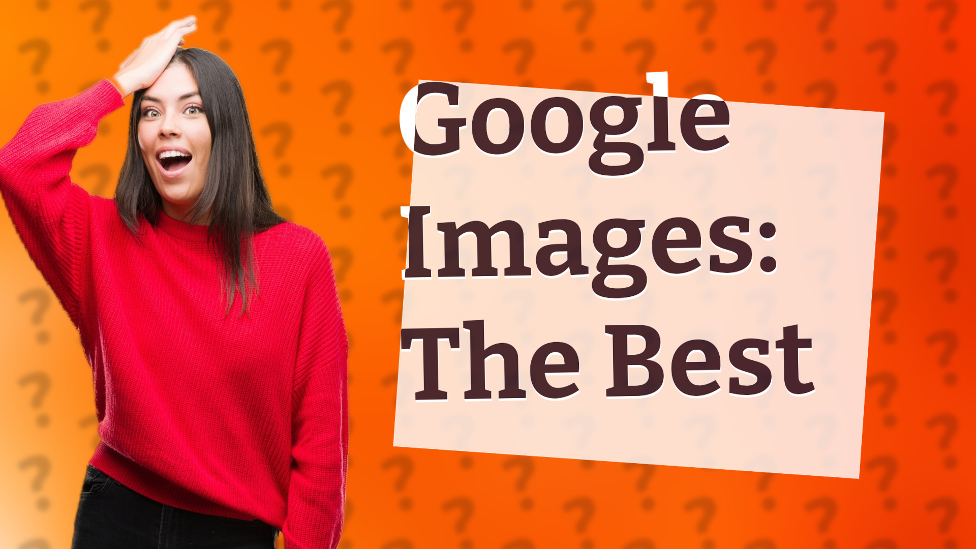 Google Images: The Best