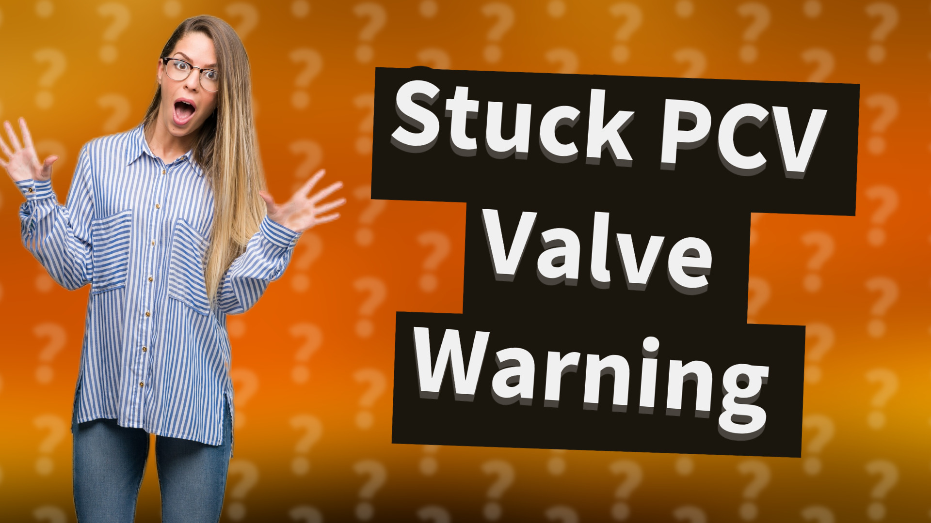 Stuck PCV Valve Warning