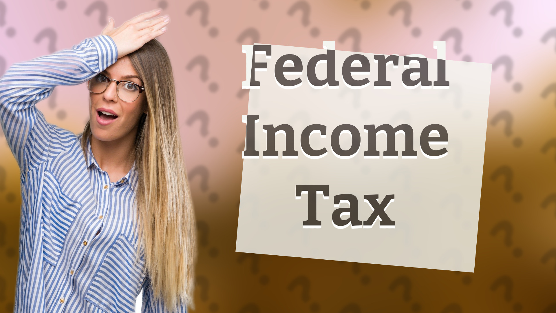 Federal Income Tax