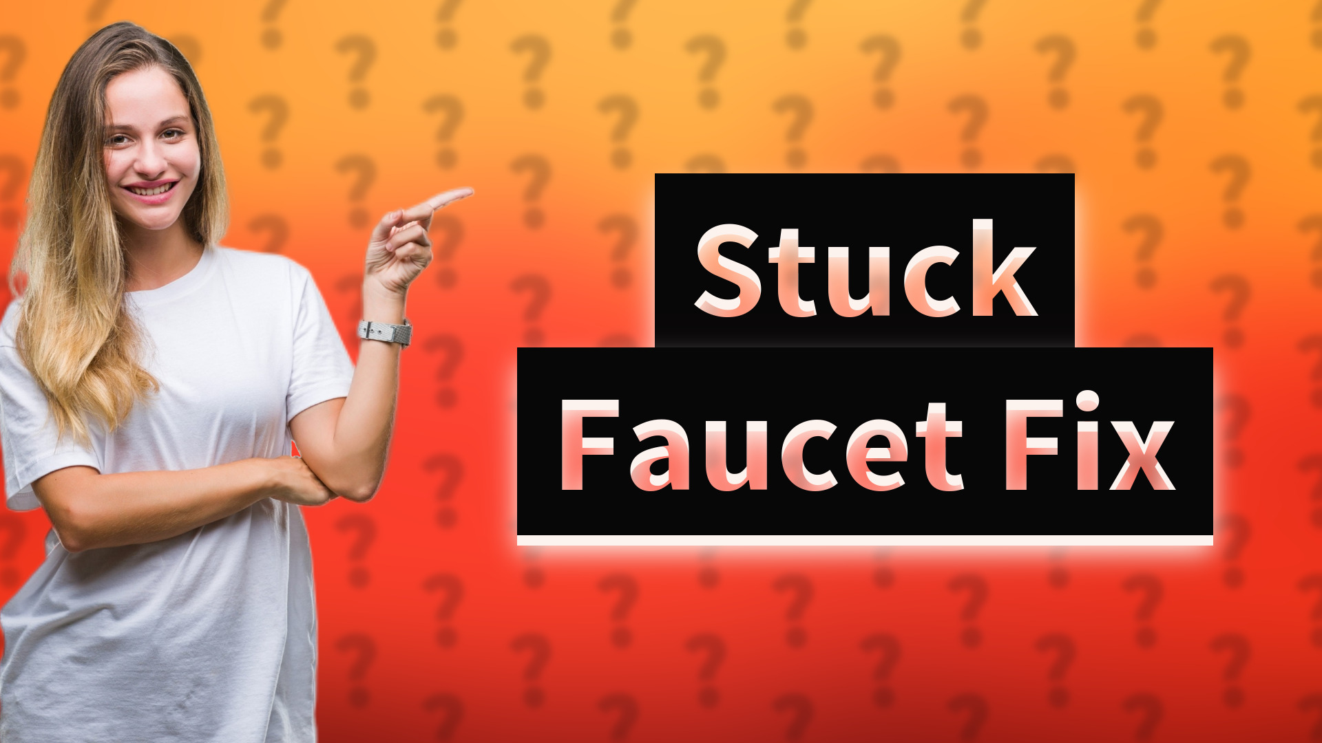 Stuck Faucet Fix
