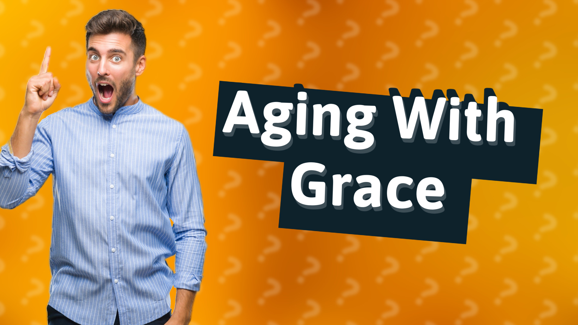 Aging With Grace