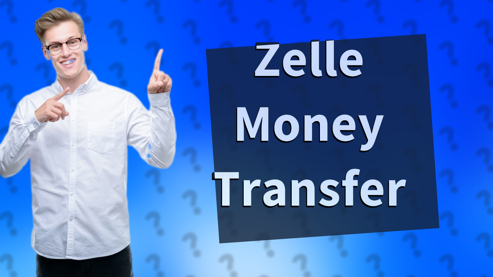Zelle Money Transfer