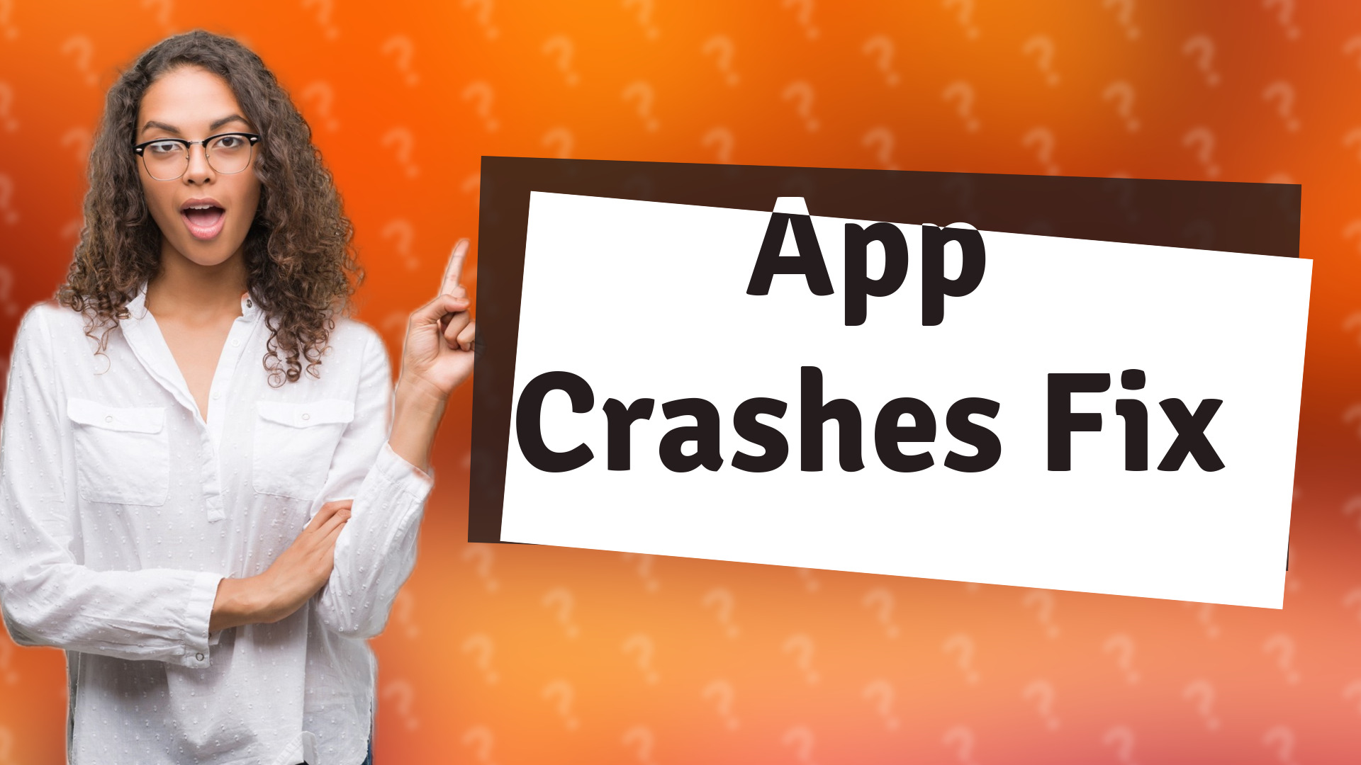 App Crashes Fix