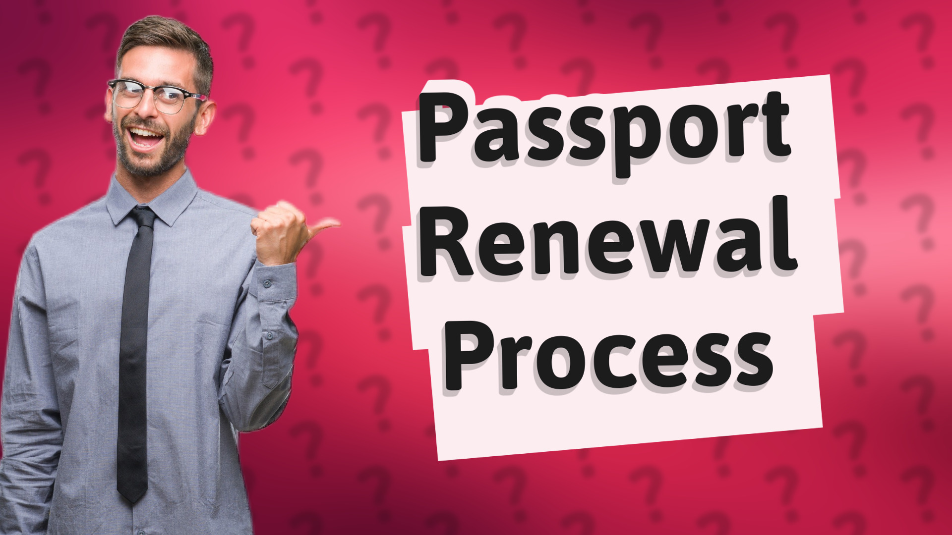 Passport Renewal Process