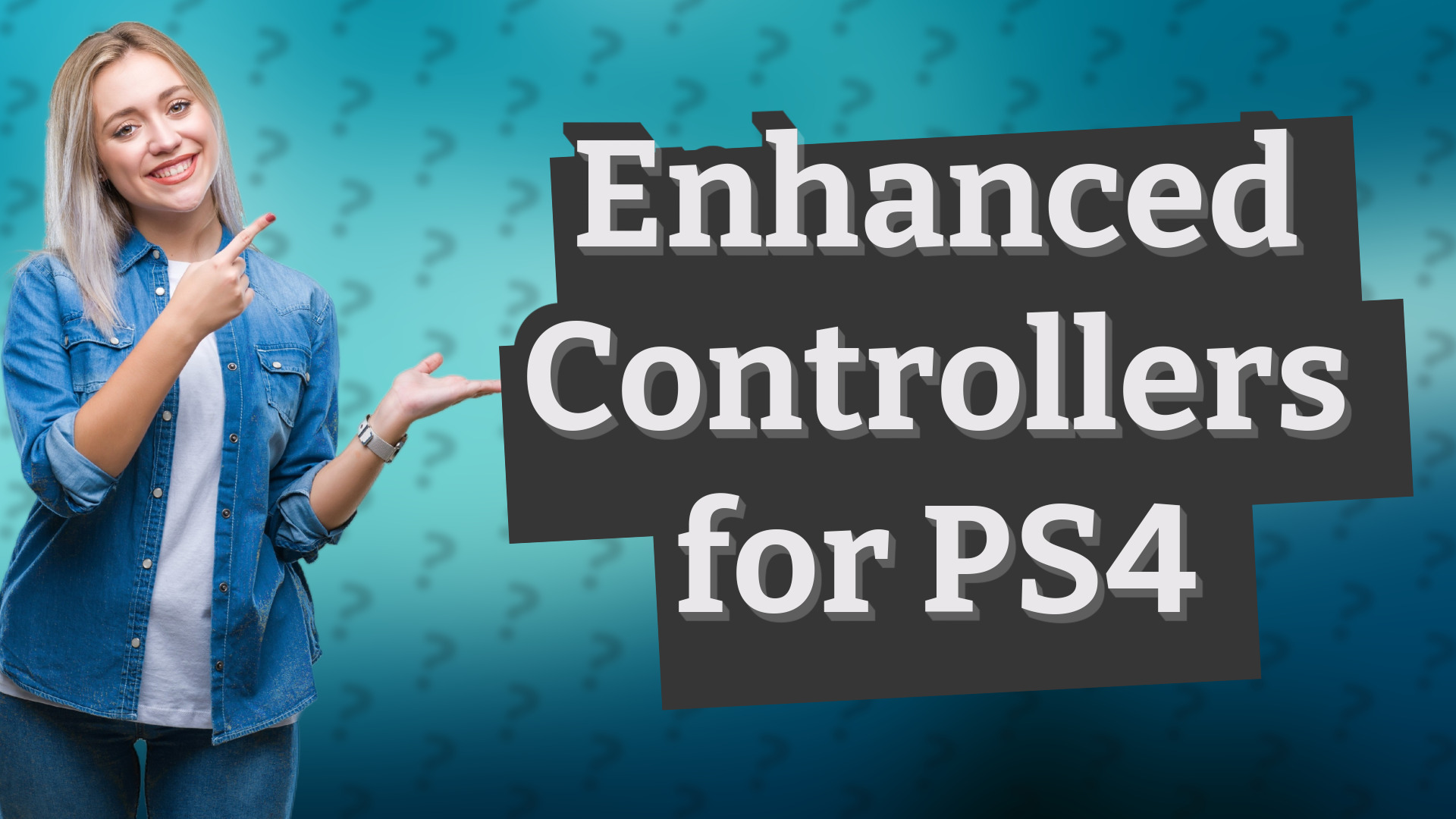 Enhanced Controllers for PS4