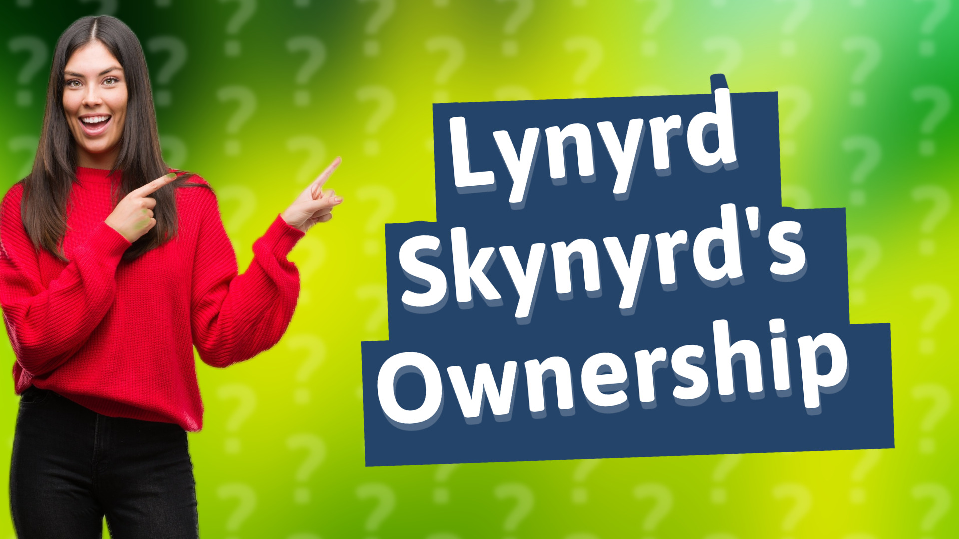 Lynyrd Skynyrd's Ownership