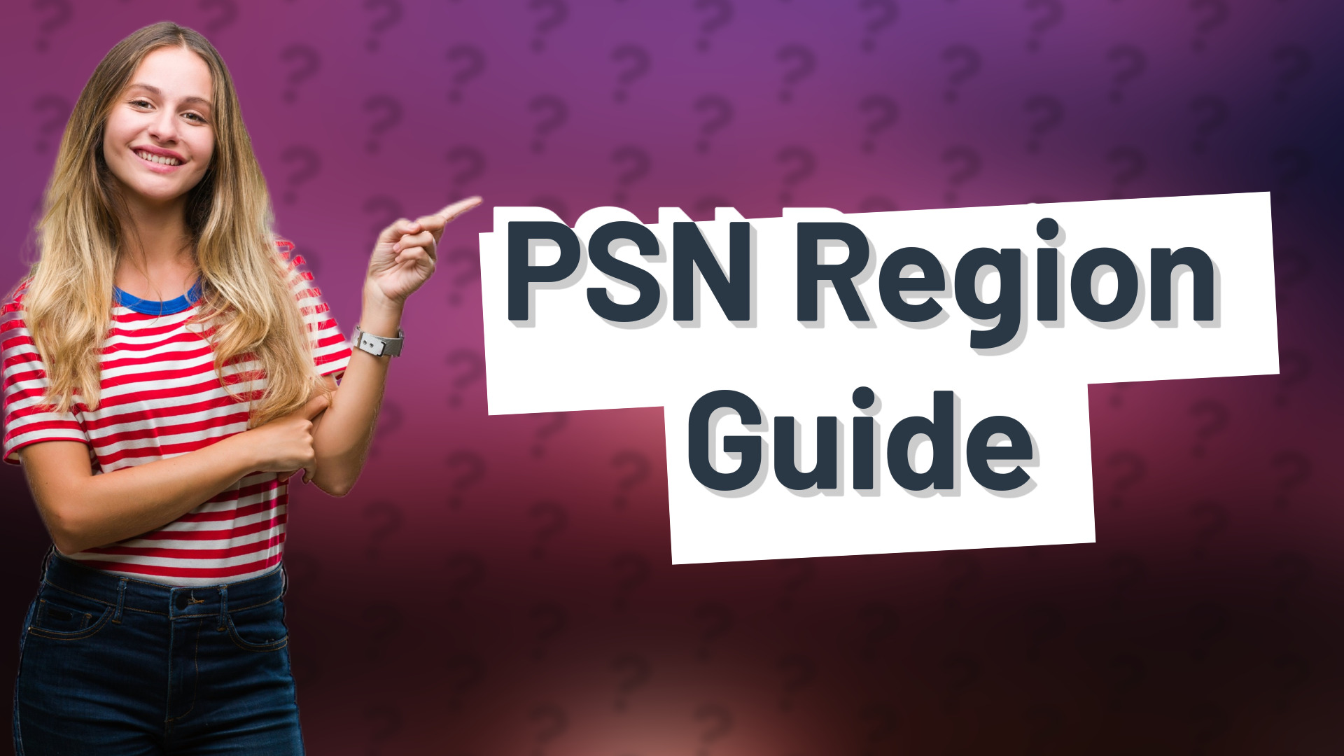 PSN Region Guide