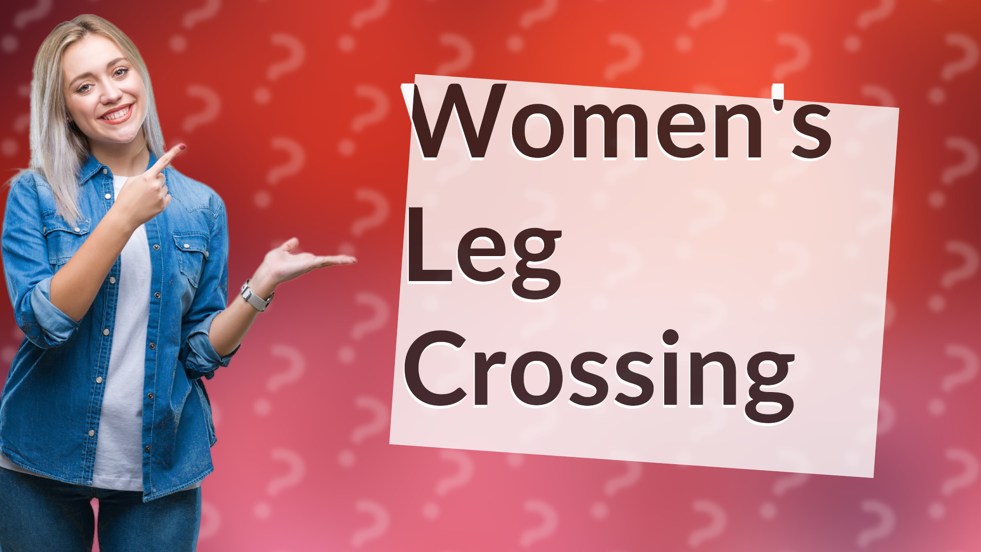 Women's Leg Crossing