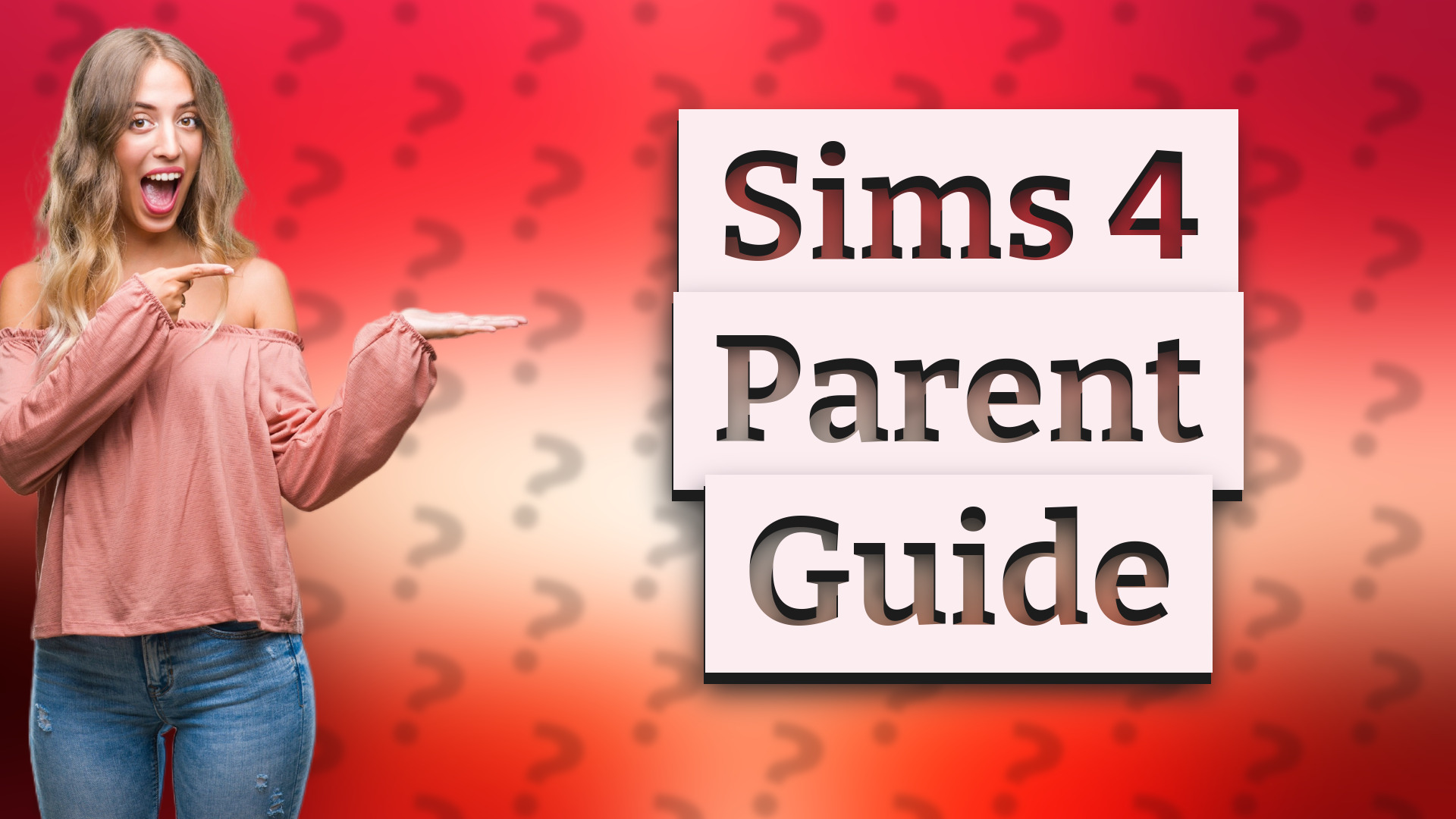 Sims 4 Parent Guide