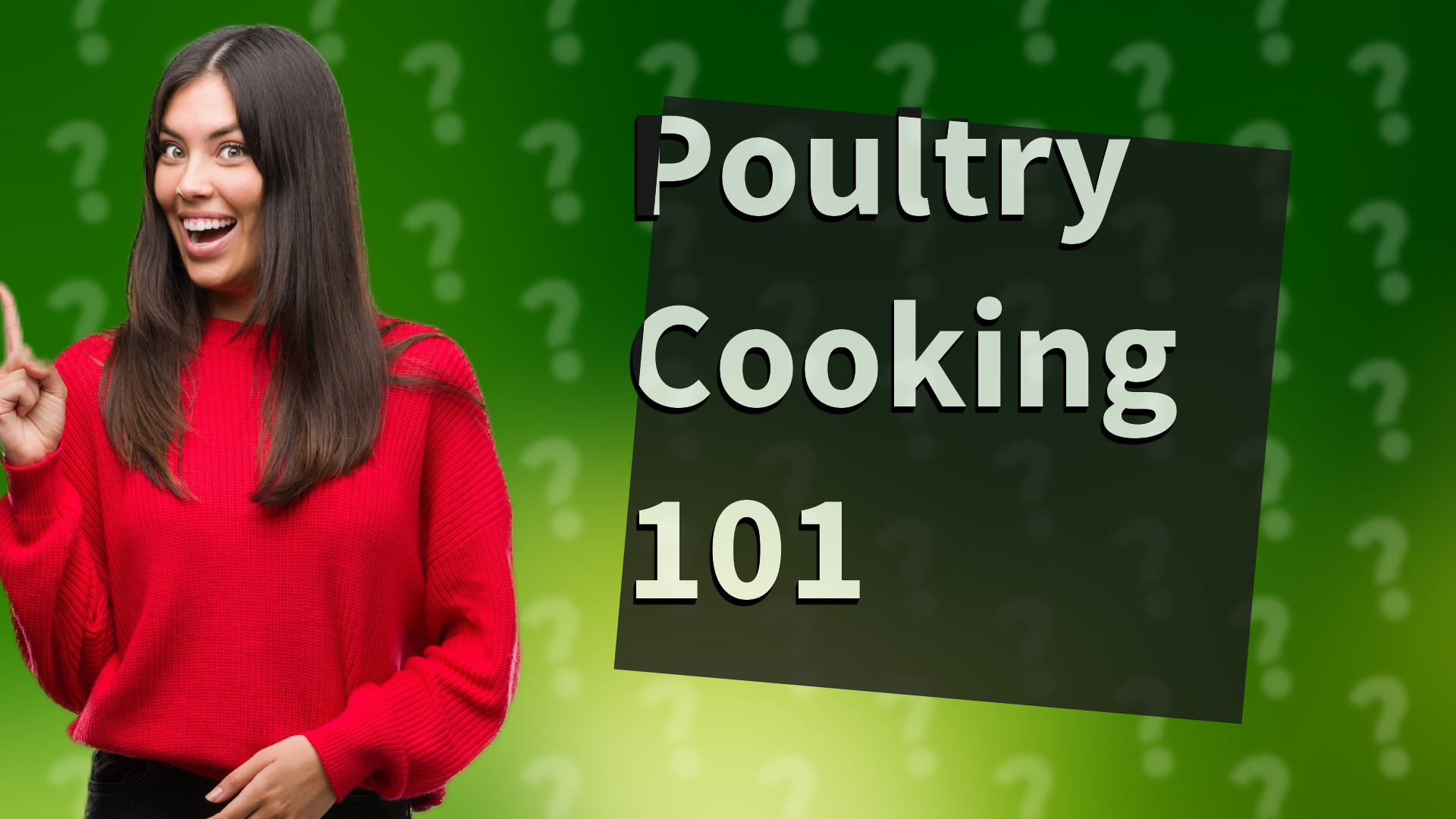Poultry Cooking 101