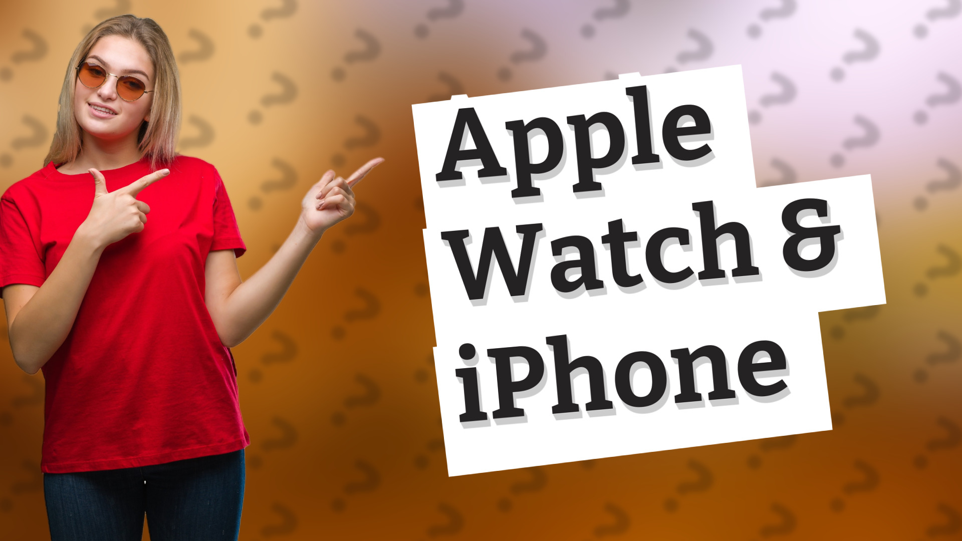 Apple Watch & iPhone