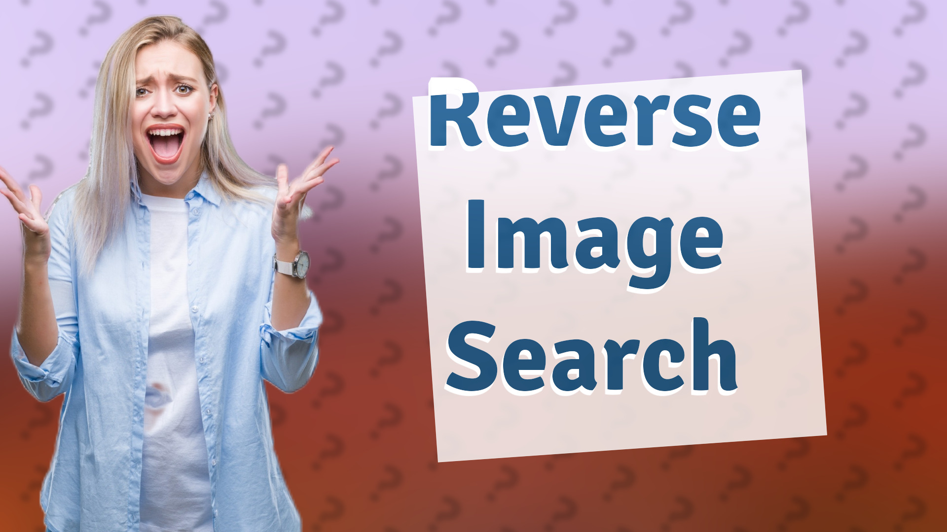 Reverse Image Search