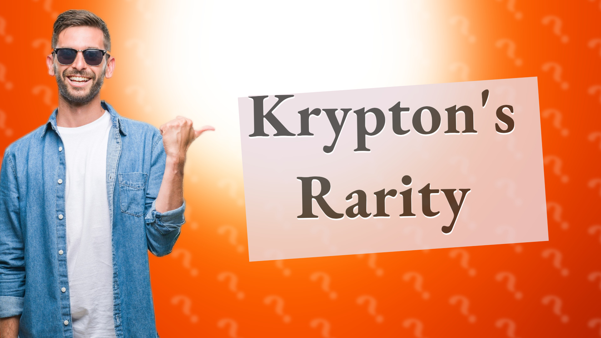 Krypton's Rarity