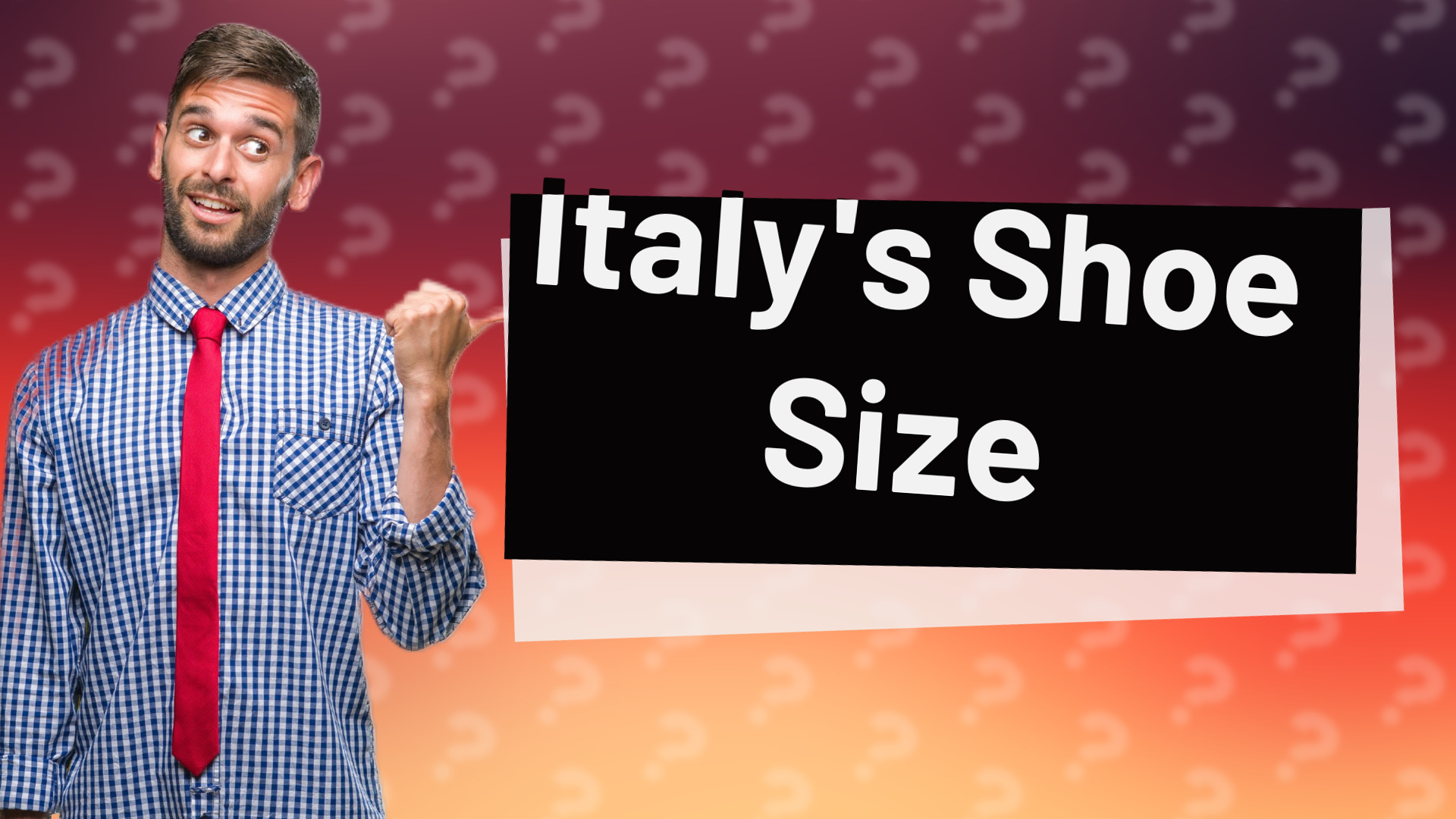 Italy's Shoe Size