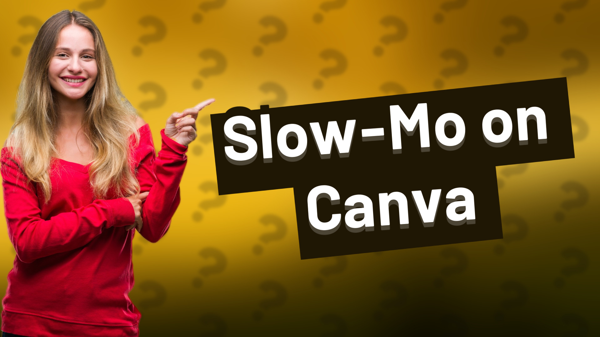 Slow-Mo on Canva